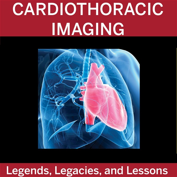 Artwork for Cardiothoracic Imaging  Podcast