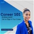 Career 101 Podcast