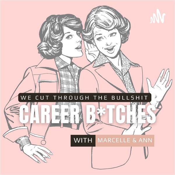 Artwork for Career Bitches