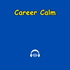 Career Calm | Stress Management for High Achievers