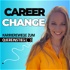 Career Change - Karrierewege zum Quereinstieg