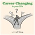 Career Changing in your 20s