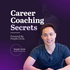Career Coaching Secrets