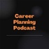 Career Planning Podcast