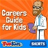 Careers Guide for Kids: Jobs Explained