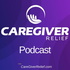 Caregiver Relief Podcast