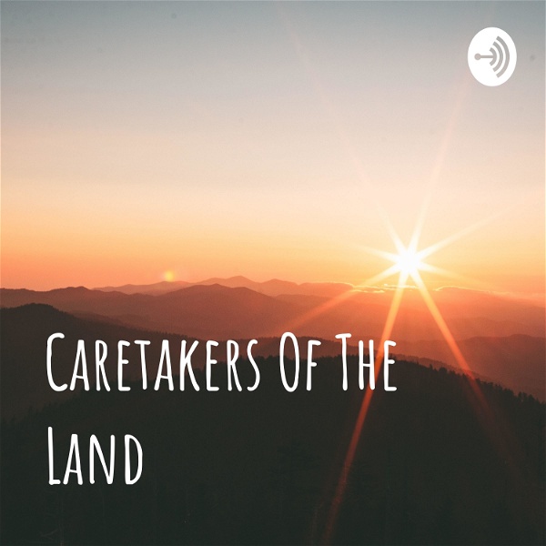 Artwork for Caretakers Of The Land