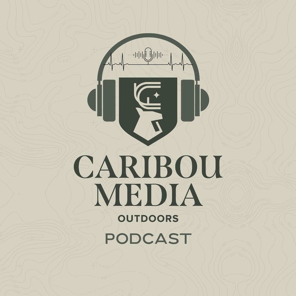 Artwork for Caribou Media Outdoors Podcast