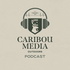Caribou Media Outdoors Podcast