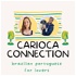 Carioca Connection - Brazilian Portuguese Conversation
