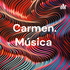 Carmen. Música