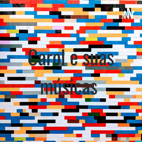 Artwork for Carol e suas músicas