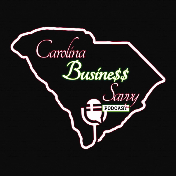 Artwork for Carolina Business Savvy Podcast