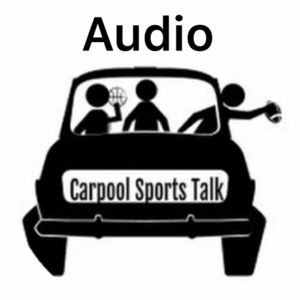 Artwork for Carpool Sports Talk