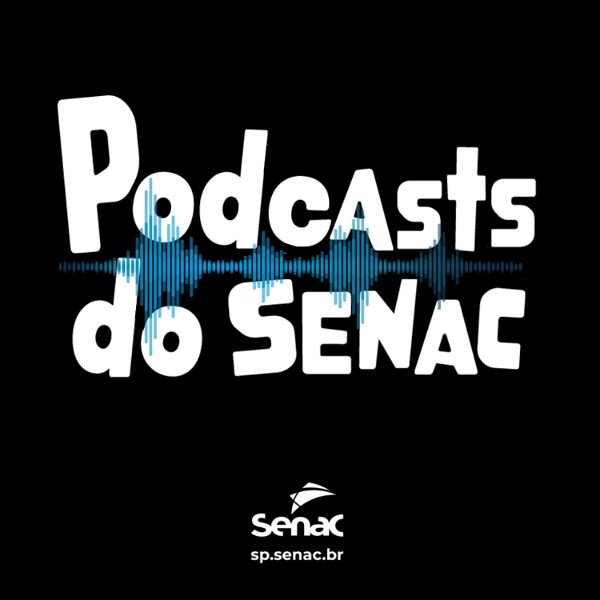 Artwork for Podcasts do Senac