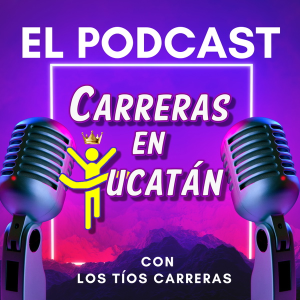 Artwork for Carreras En Yucatán