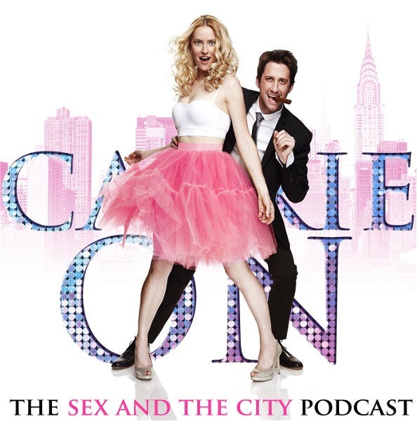 Artwork for Carrie On: The Sex And The City Podcast