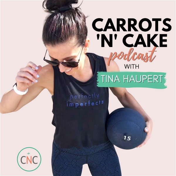 Artwork for Carrots 'N' Cake Podcast