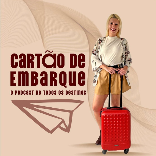Artwork for Cartão de Embarque: O podcast de todos os destinos