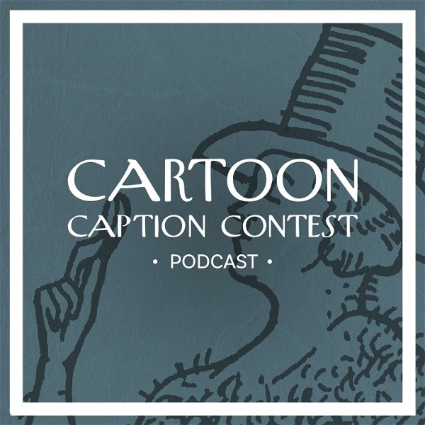 Artwork for New Yorker Cartoon Caption Contest Podcast