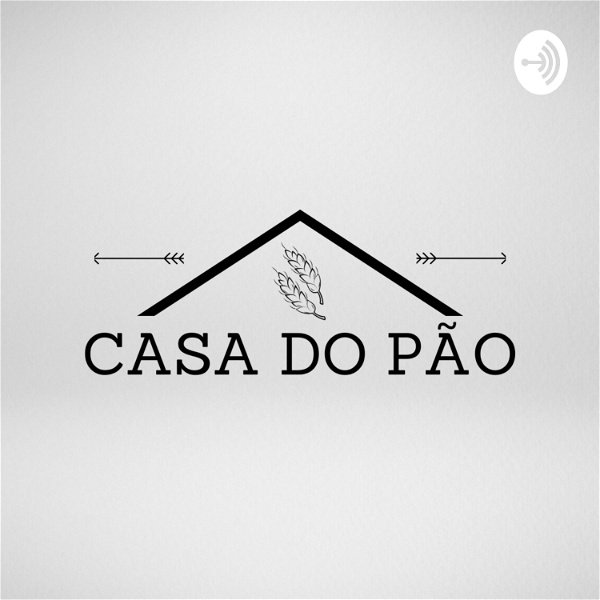 Artwork for Casa do Pão