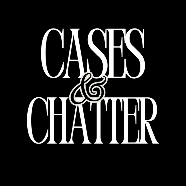 Artwork for Cases and Chatter