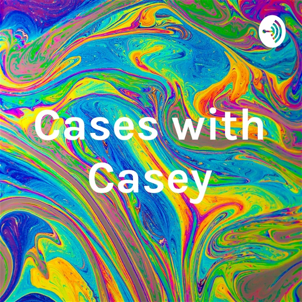 Artwork for Cases with Casey