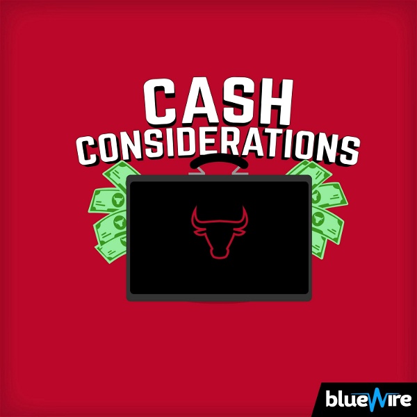 Artwork for Cash Considerations: A Chicago Bulls Pod