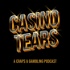 Casino Tears