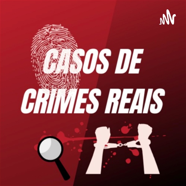 Artwork for Casos De Crimes Reais