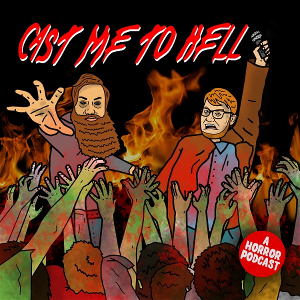 Artwork for Cast Me To Hell: A Horror Movie Podcast