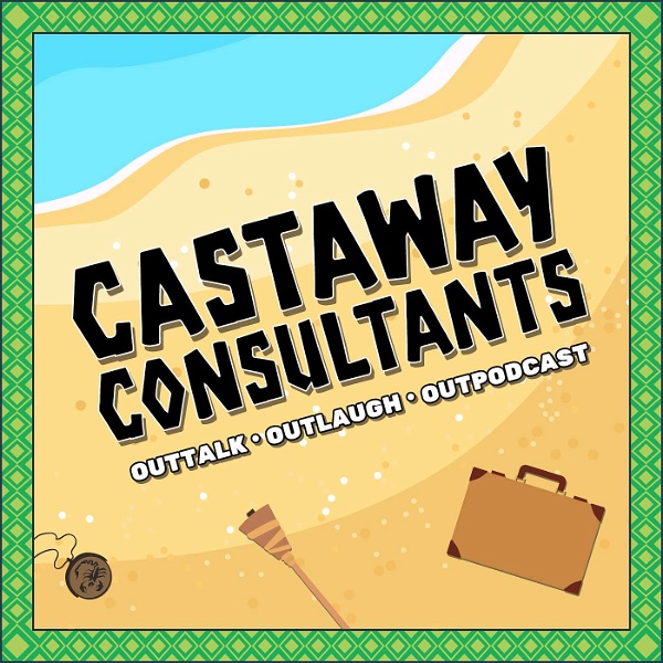 Artwork for Castaway Consultants: A Survivor Podcast