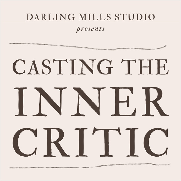 Artwork for Casting the Inner Critic