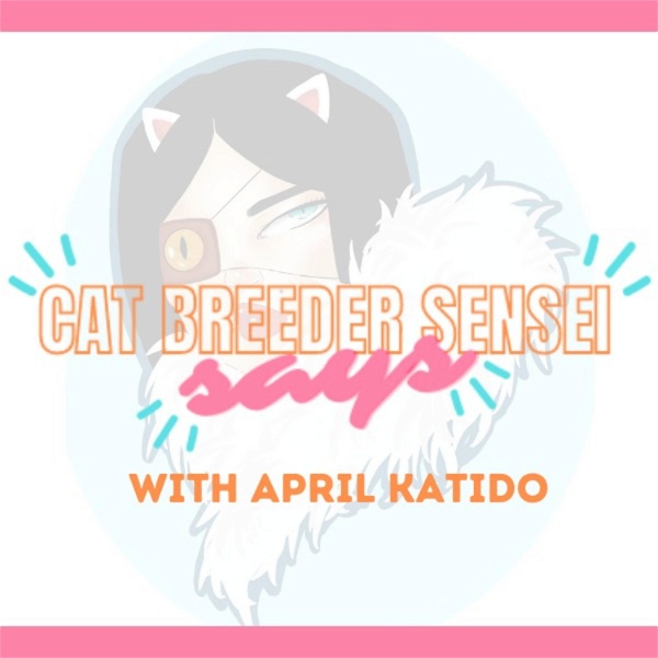 Artwork for Cat Breeder Sensei Says