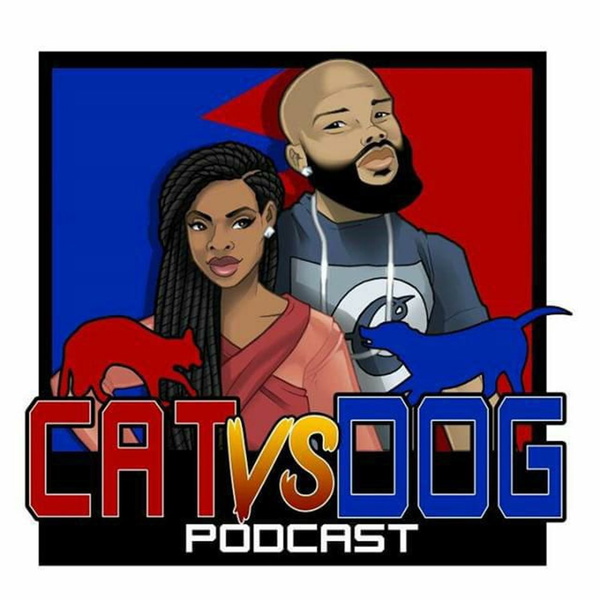 Artwork for Cat Vs Dog Podcast