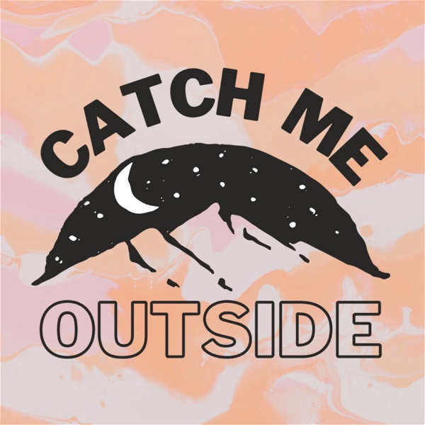 Artwork for Catch Me Outside