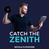 Catch The Zenith Podcast mit Nicola Flückiger