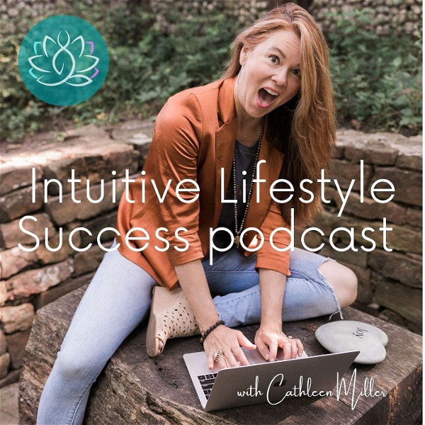 Artwork for Intuitive Lifestyle Success Podcast