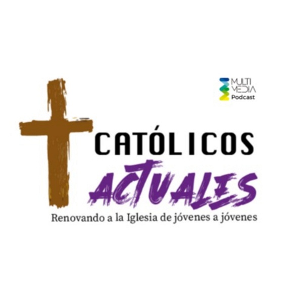 Artwork for Católicos Actuales