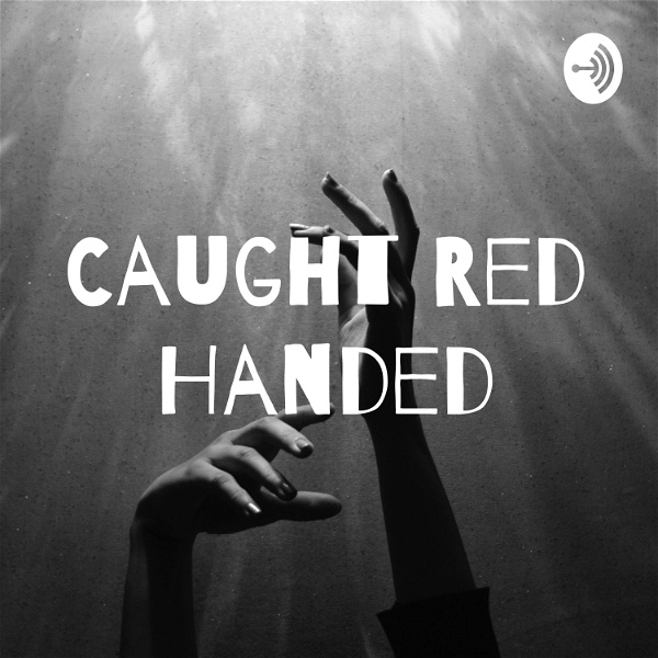 Artwork for Caught Red Handed