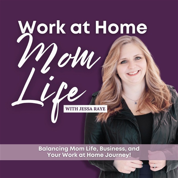 Artwork for Work at Home Mom Life, Freelancing, Virtual Assistant, Online Business Manager, Guilt-Free Motherhood
