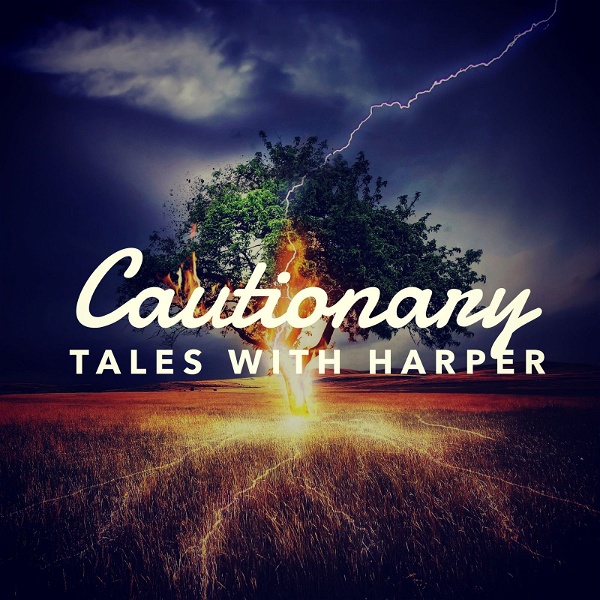 Artwork for Cautionary Tales With Harper