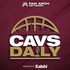 Cavs Daily | Daily Cleveland Cavaliers Podcast