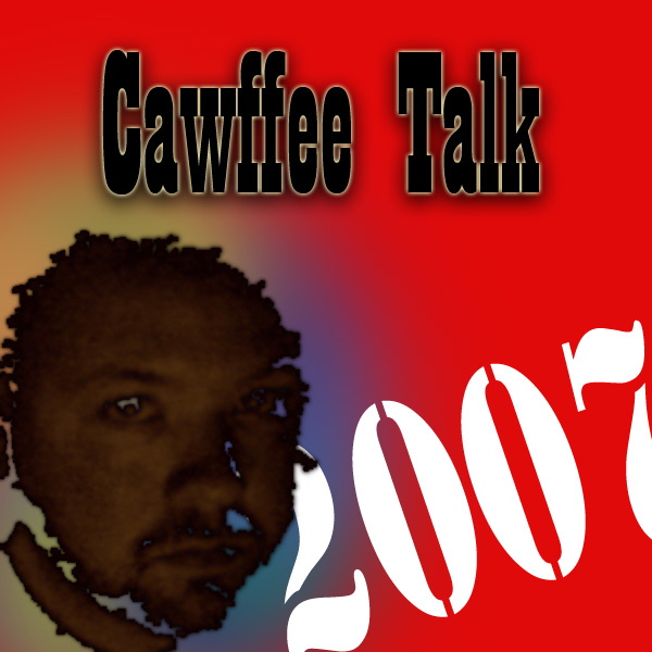 Artwork for Cawffee Talk 2010