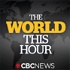 CBC News: The World This Hour
