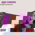 Ana Canosa - CBN para Maiores
