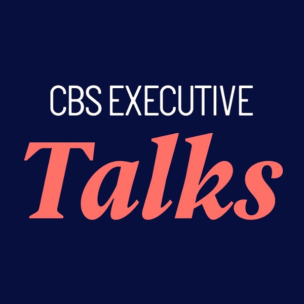 Artwork for CBS Executive Talks