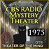 CBS Radio Mystery Theater - 1975