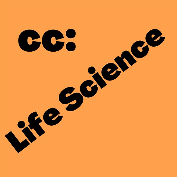 Artwork for cc: Life Science Podcast
