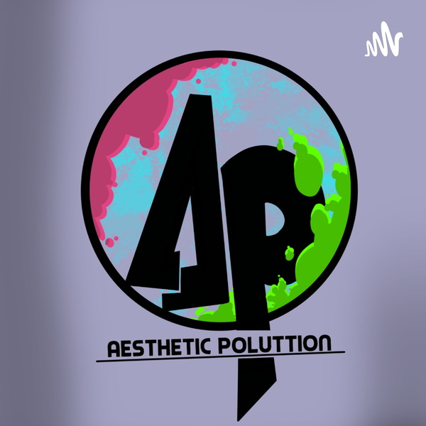 Artwork for Aesthetic Pollution